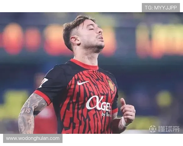 马卡：诺丁汉森林 600 万欧报价马菲奥，马略卡预计近日回应